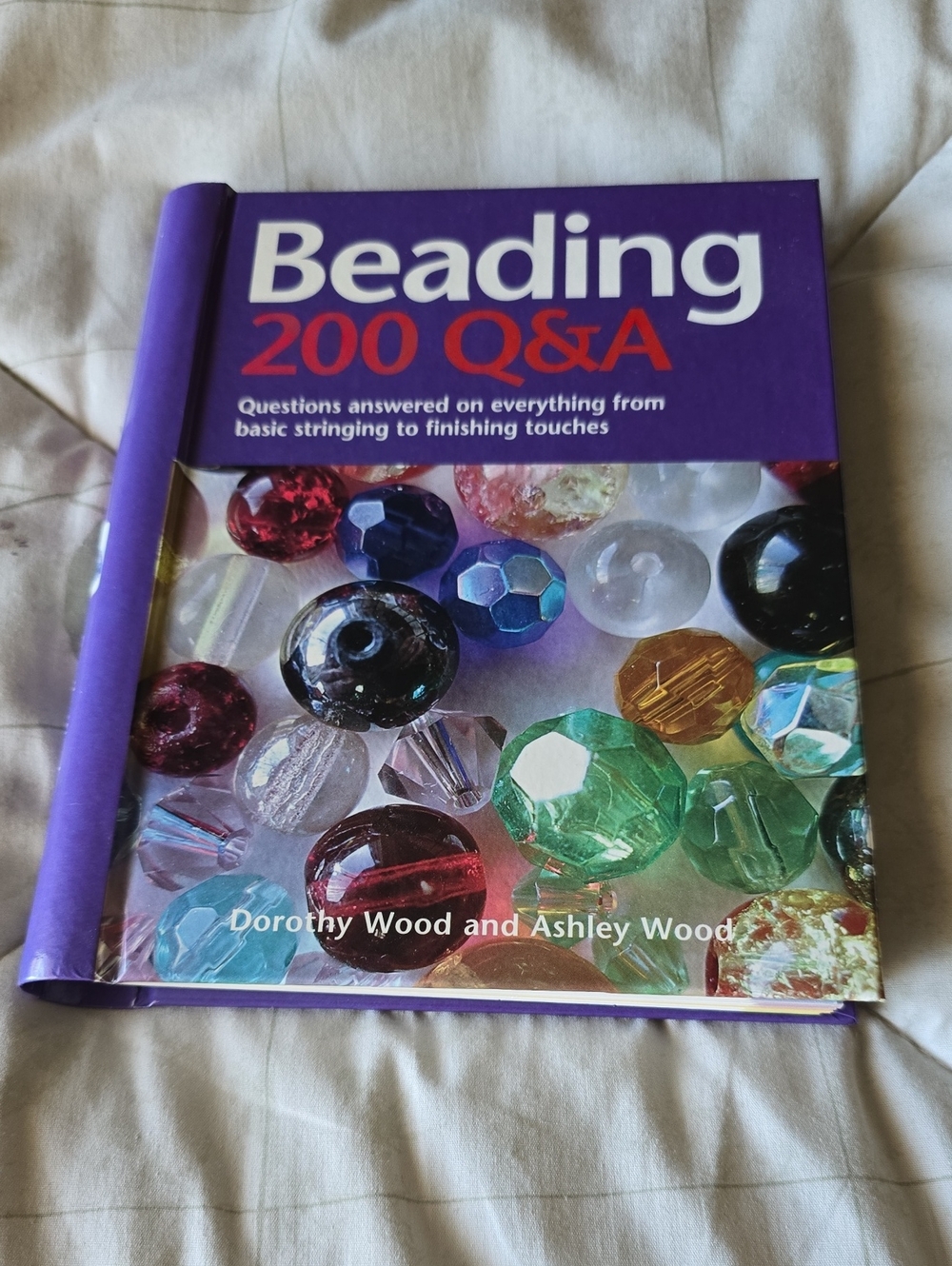 Barron's Beading 200 Q & A by Dorothy & Ashley Wood Hardback Spiral Book EUC